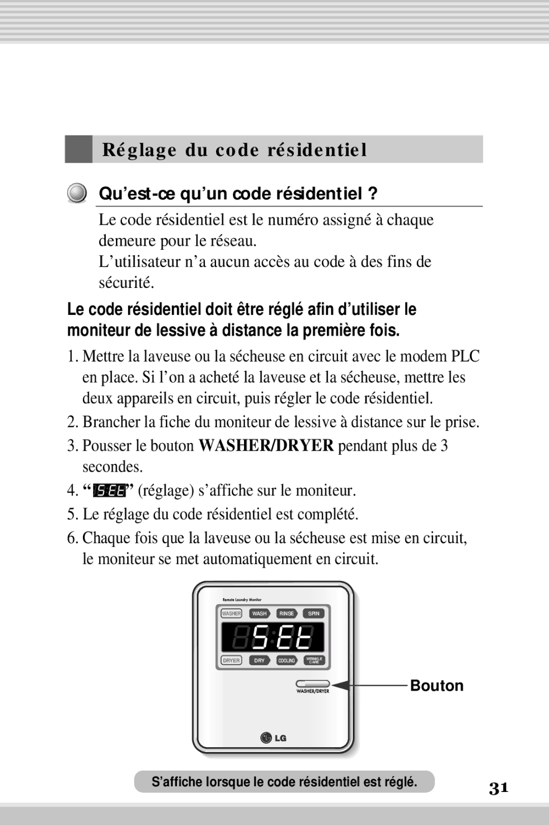 LG Electronics RLM10, RLM20K owner manual Réglage du code résidentiel, Qu’est-ce qu’un code résidentiel ?, Bouton 