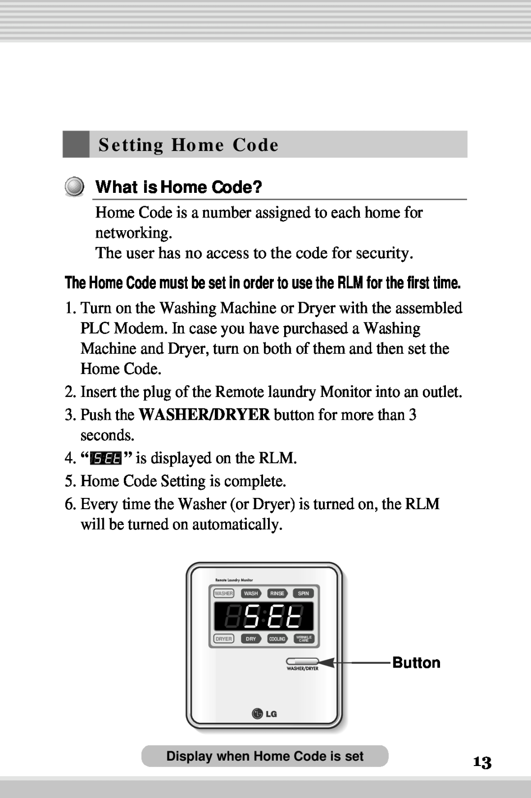 LG Electronics RLM10 Setting Home Code, The user has no access to the code for security, Washer/Dryer, 4. “, Button 