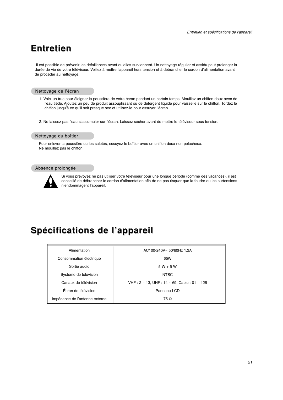 LG Electronics RU-20LA80C owner manual Entretien, Spécifications de l’appareil, Nettoyage de l’écran, Nettoyage du boîtier 