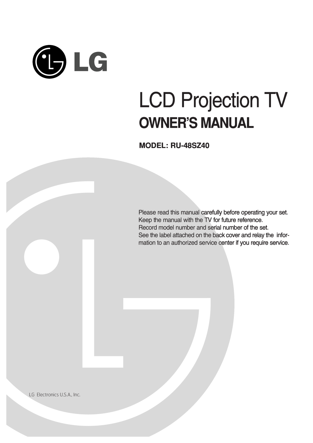 LG Electronics owner manual LCD Projection TV, Owner’S Manual, MODEL RU-48SZ40 