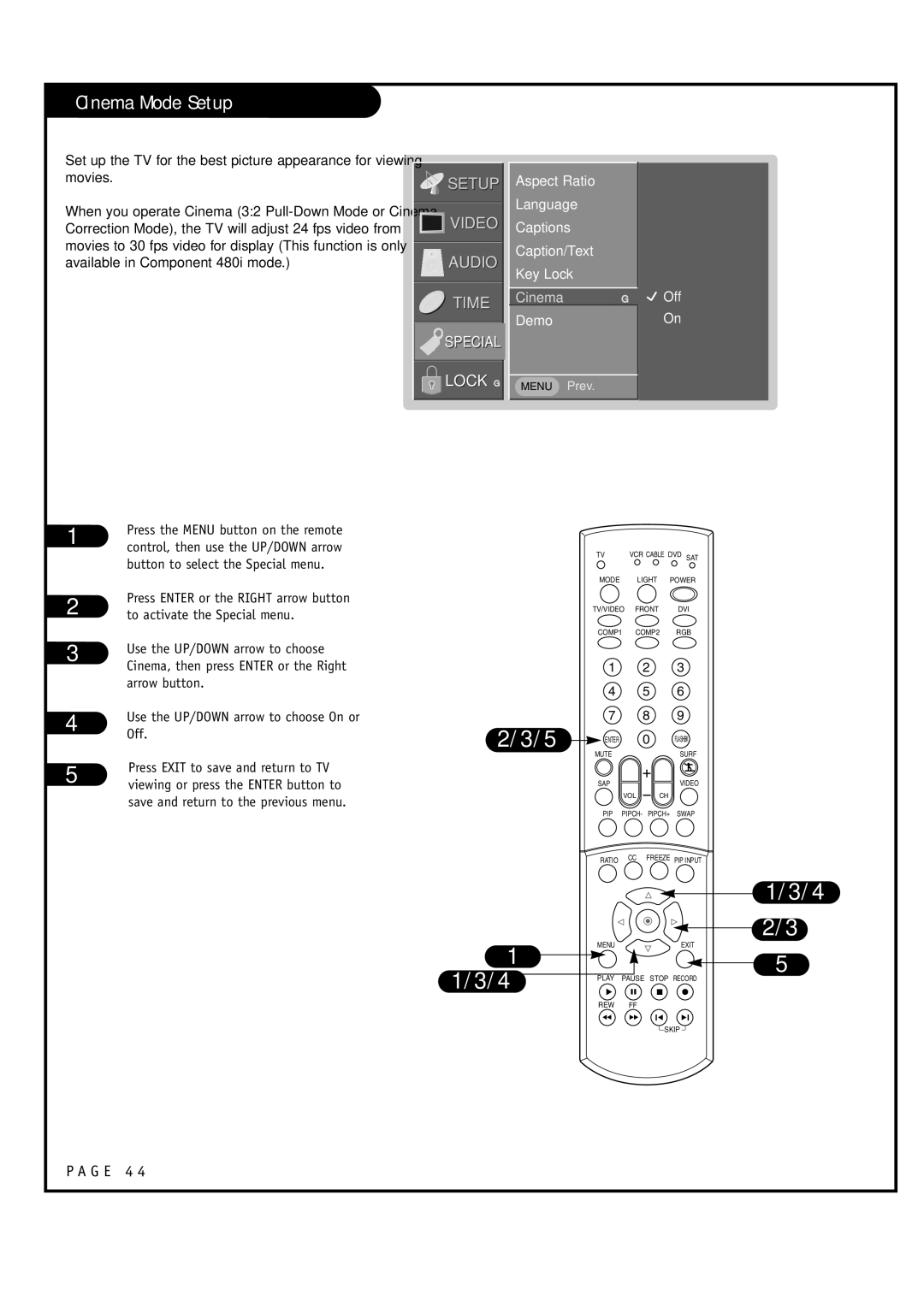 LG Electronics RU-52SZ53D, RU-44SZ63D owner manual Cinema Mode Setup, Aspect Ratio Language Captions Caption/Text Key Lock 