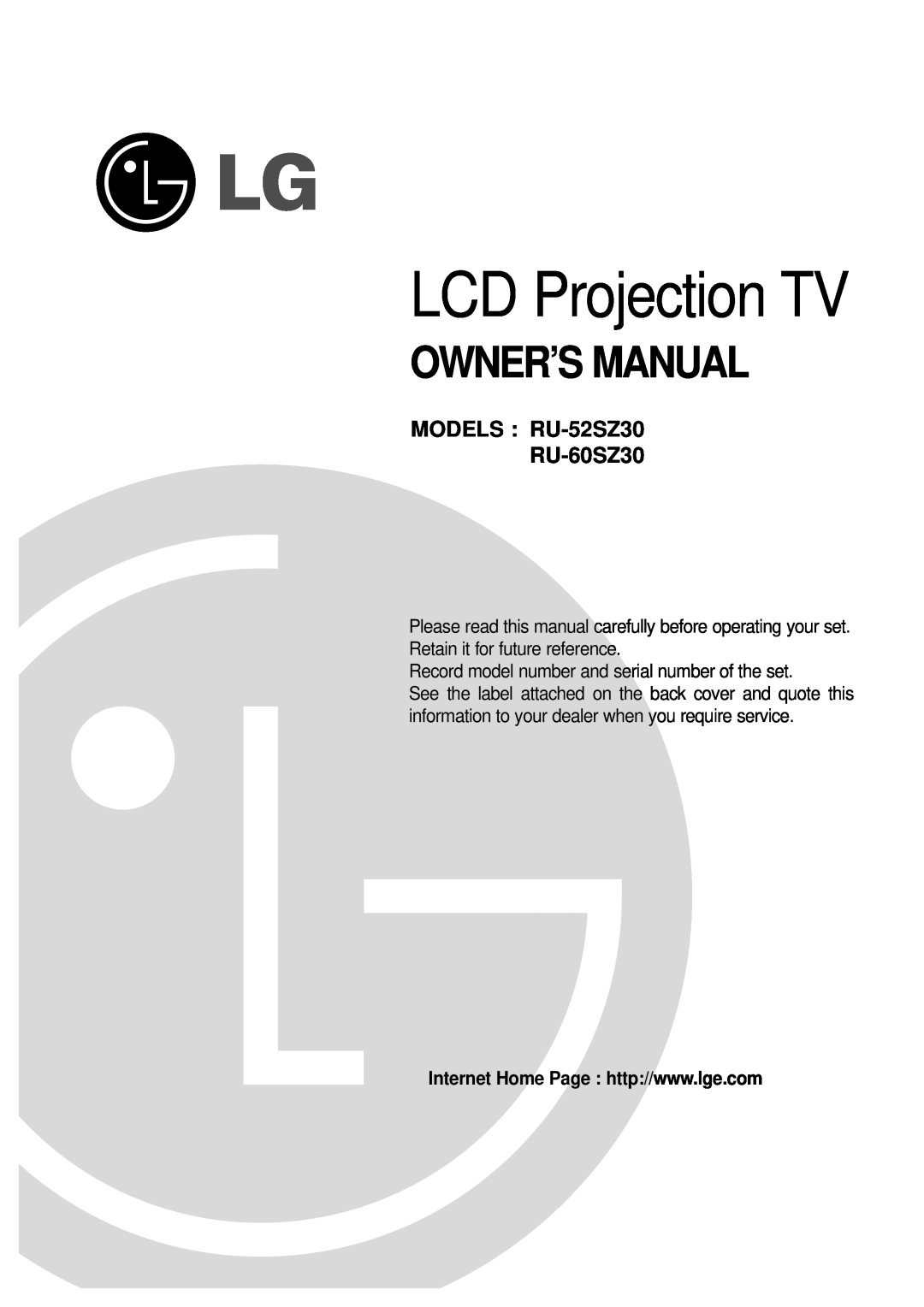 LG Electronics owner manual LCD Projection TV, Owner’S Manual, MODELS RU-52SZ30 RU-60SZ30 