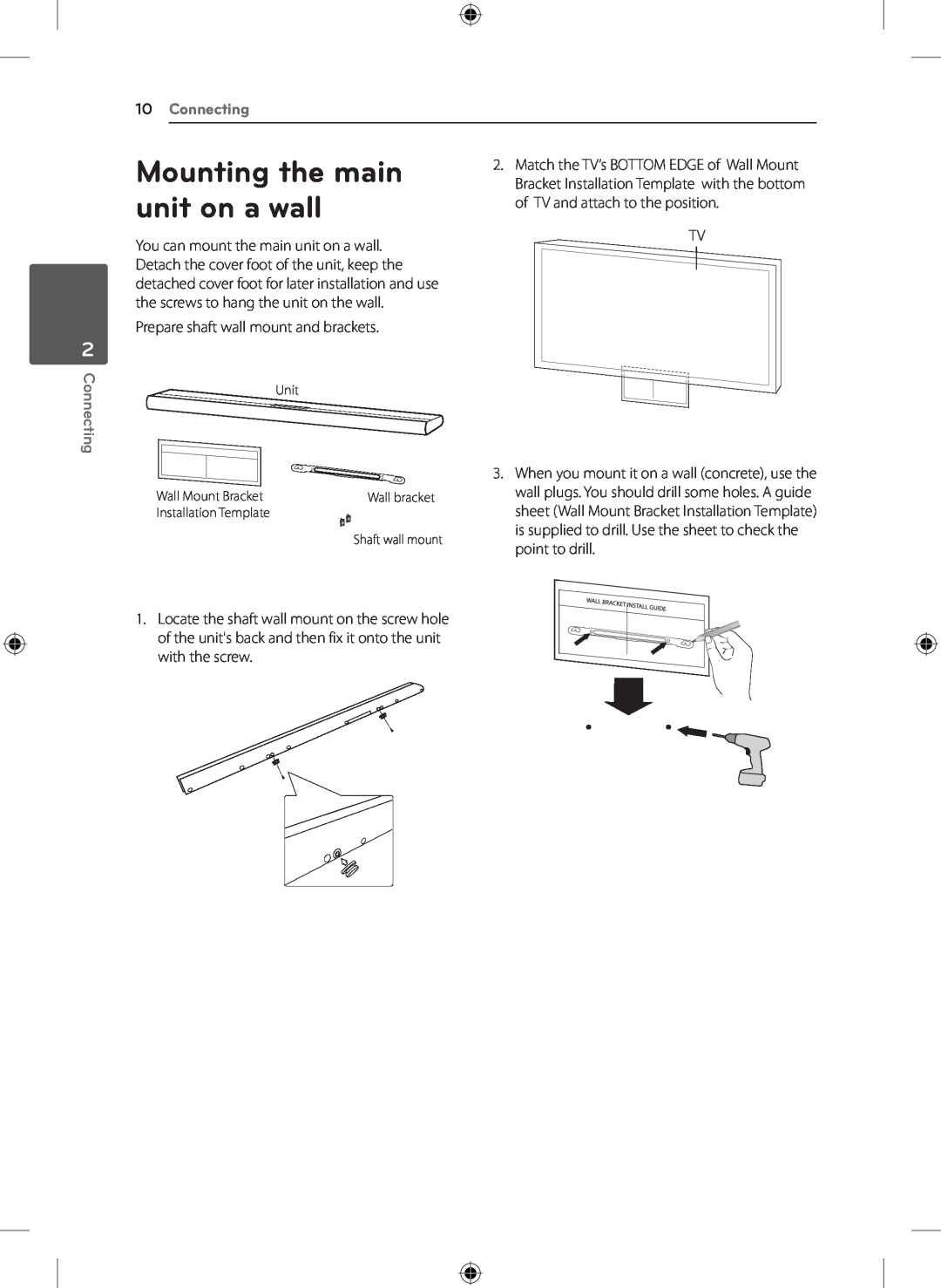 LG Electronics S43A1-D, NB4530A owner manual Mounting the main, unit on a wall, 10Connecting 