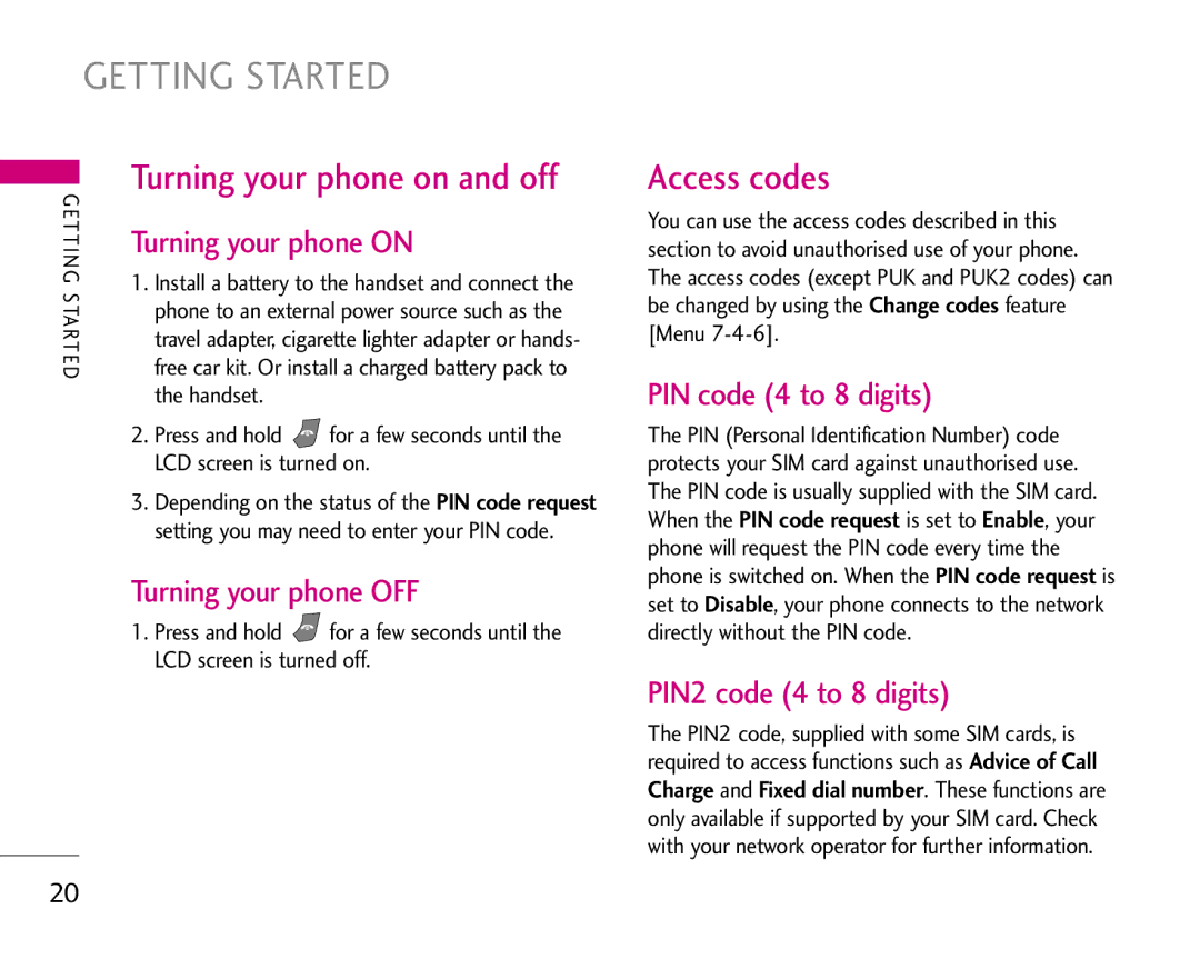 LG Electronics S5200 manual Access codes, Turning your phone on, Turning your phone OFF, PIN code 4 to 8 digits 