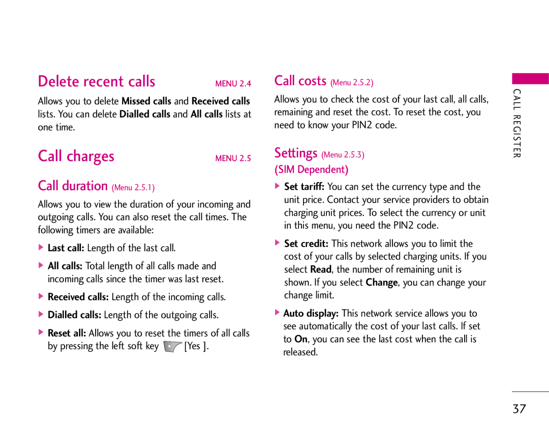 LG Electronics S5200 manual Delete recent calls, Call charges, Call duration Menu, Last call Length of the last call 