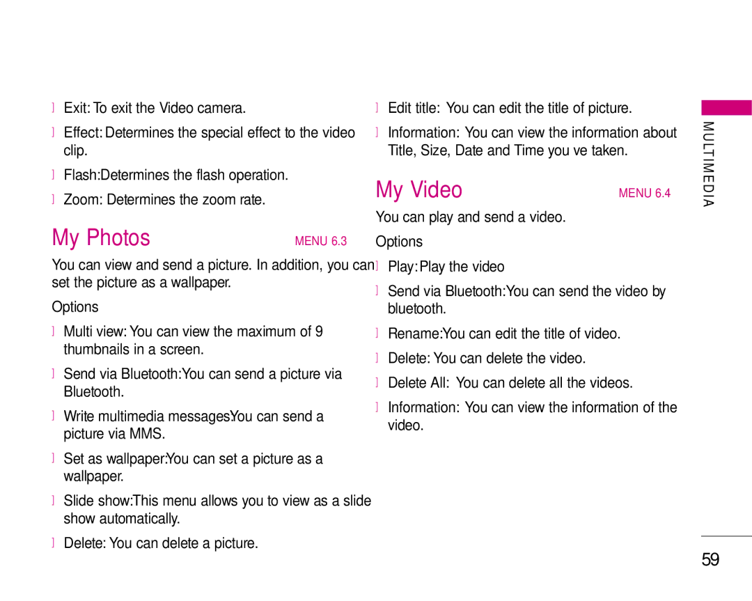 LG Electronics S5200 manual My Photos, My Video, Options, Send via Bluetooth You can send the video by bluetooth 