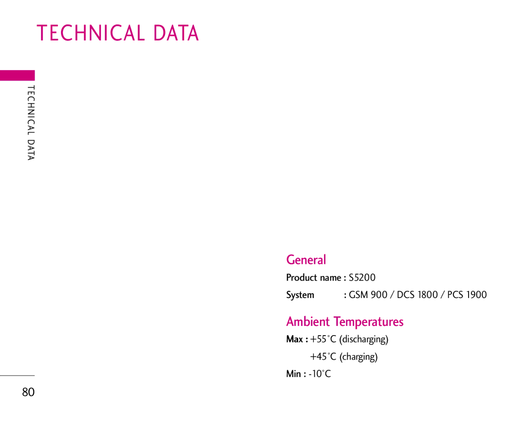 LG Electronics manual Technical Data, General, Ambient Temperatures, Product name S5200 System 