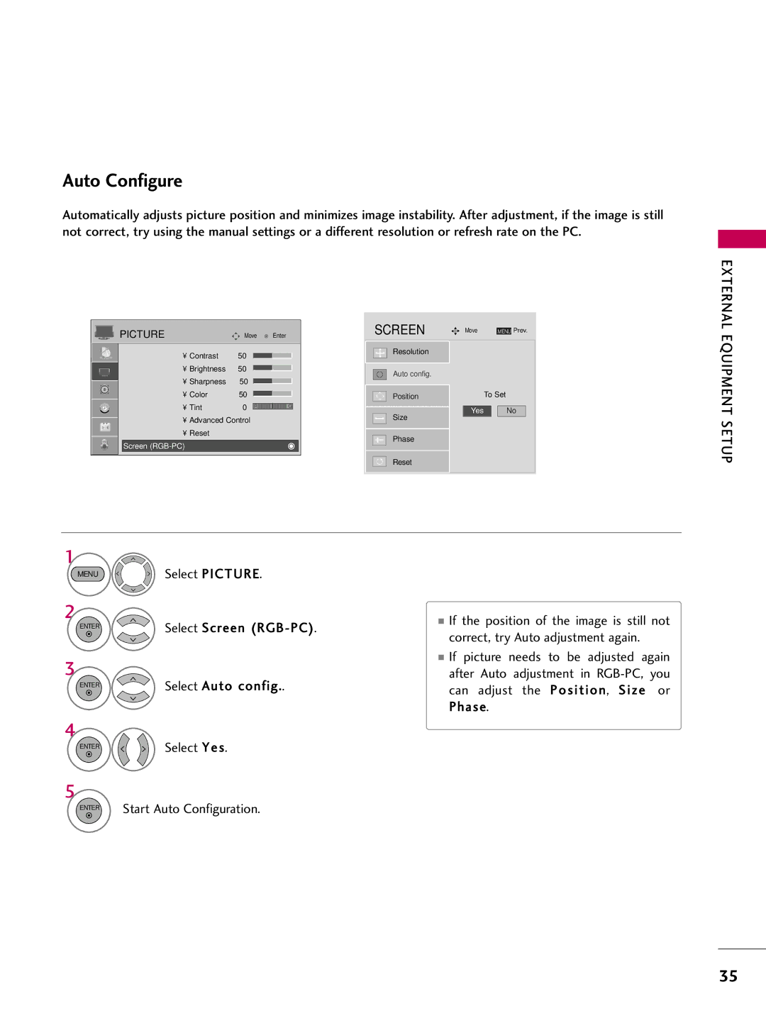 LG Electronics SAC30708022 owner manual Auto Configure, Select Auto config, Can adjust the Position, S i z e or Phase, Yes 