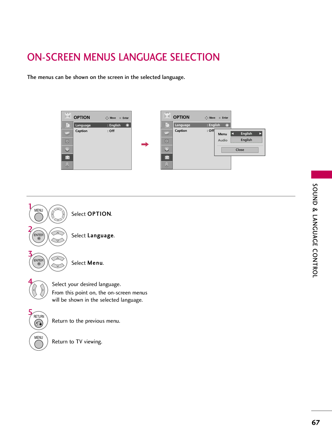 LG Electronics 42700H ON-SCREEN Menus Language Selection, Menus can be shown on the screen in the selected language 