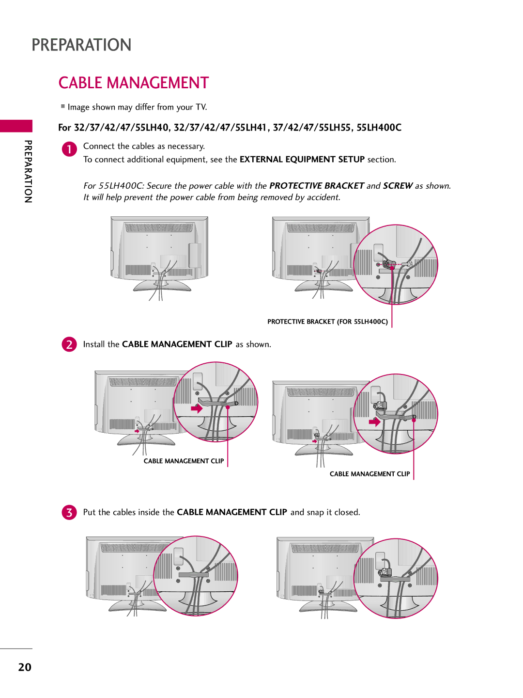 LG Electronics SAC33601903 (1004-REV05) owner manual Install the Cable Management Clip as shown 