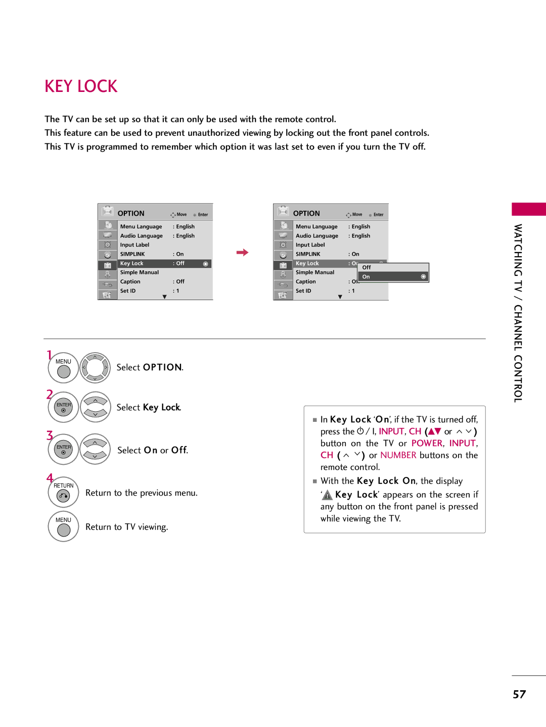 LG Electronics SAC33601903 (1004-REV05) owner manual KEY Lock, With the Key Lock On, the display, While viewing the TV 