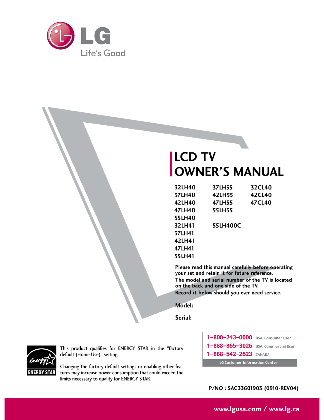 LG Electronics 37LH55, SAC33601903, 37LH40, 37LH41, 32LH40, 32LH41, 32CL40, 42LH55, 42LH40, 42LH41, 47CL40 owner manual Lcd Tv 