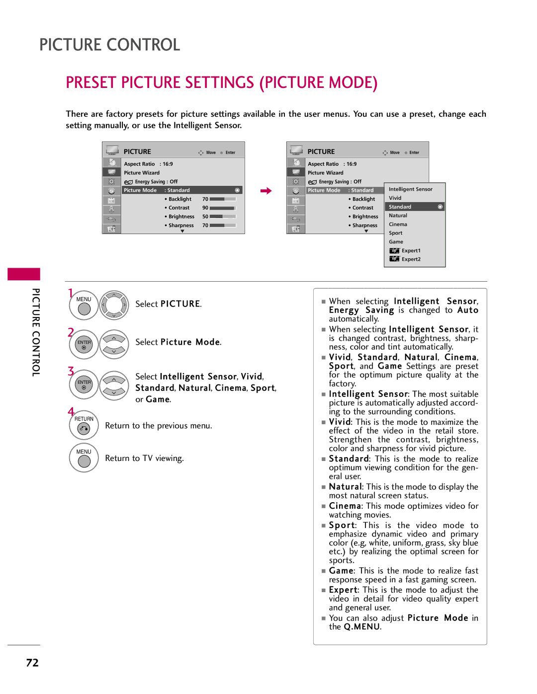 LG Electronics 55LH40 Preset Picture Settings Picture Mode, Select Picture When selecting Intelligent, Automatically 