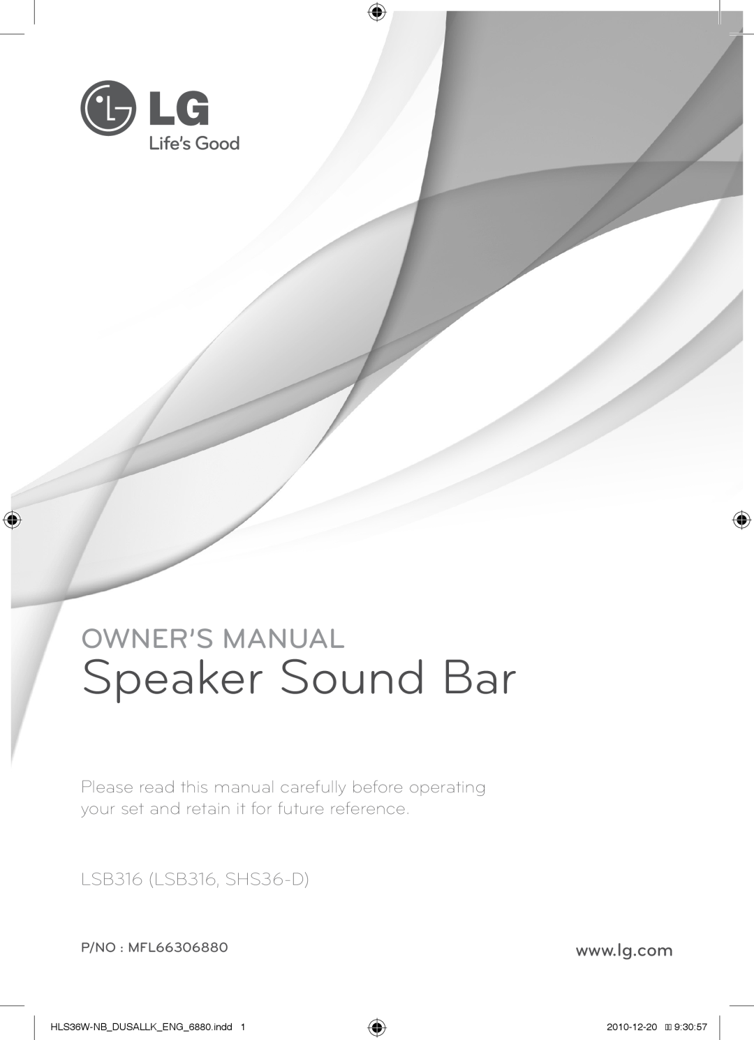 LG Electronics owner manual Speaker Sound Bar, LSB316 LSB316, SHS36-D, P/NO MFL66306880, 2010-12-209 