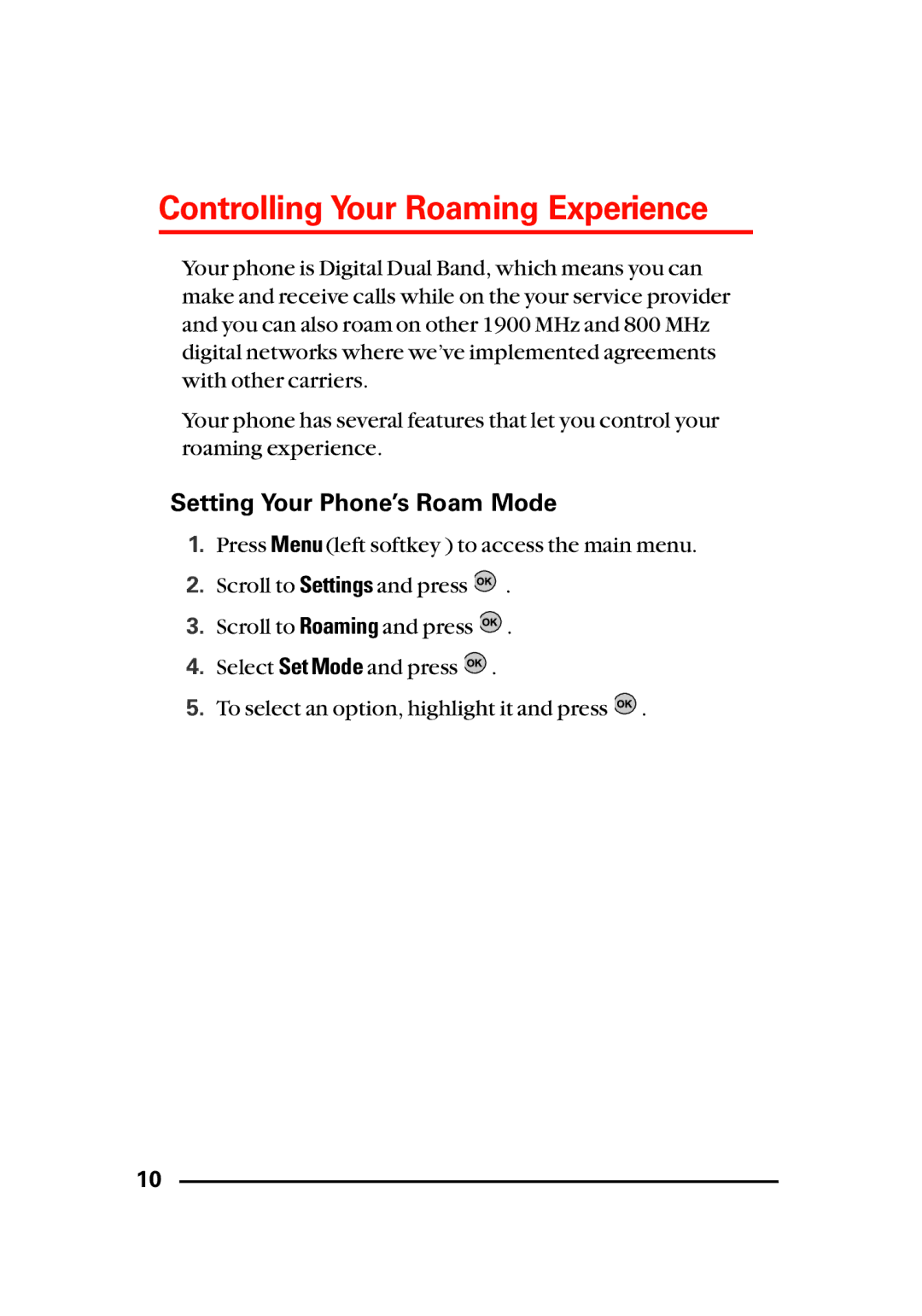 LG Electronics Sti manual Controlling Your Roaming Experience, Setting Your Phone’s Roam Mode 