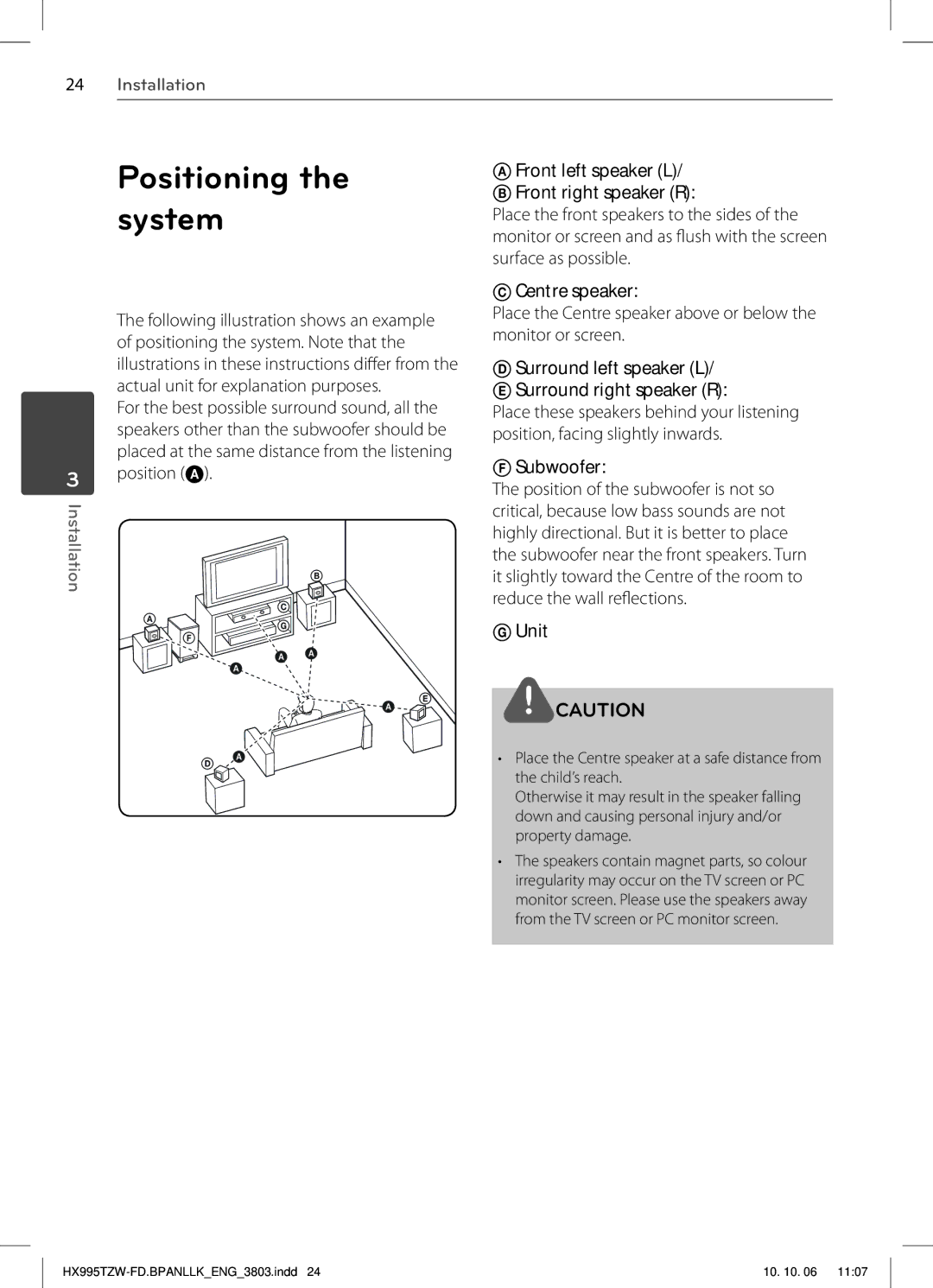 LG Electronics SX95TZW-W96, SX95TZW-S, SX95TZW-D, SX95TZW-C, MFL66303803, HX995TZW owner manual Positioning the system 