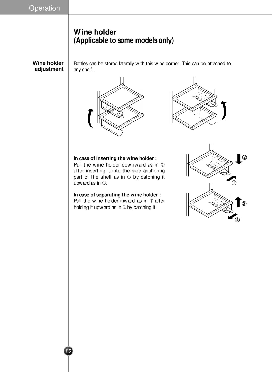 LG Electronics SXS manual Wine holder Applicable to some models only, Case of inserting the wine holder 