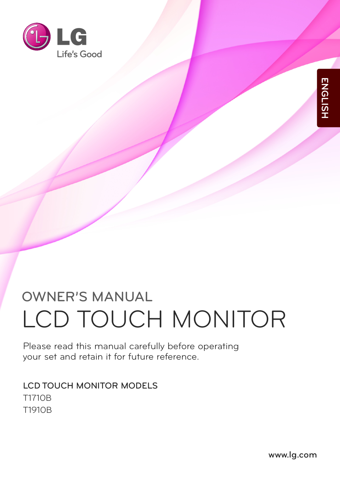 LG Electronics owner manual Lcd Touch Monitor, Owner’S Manual, English, LCD TOUCH MONITOR MODELS T1710B T1910B 