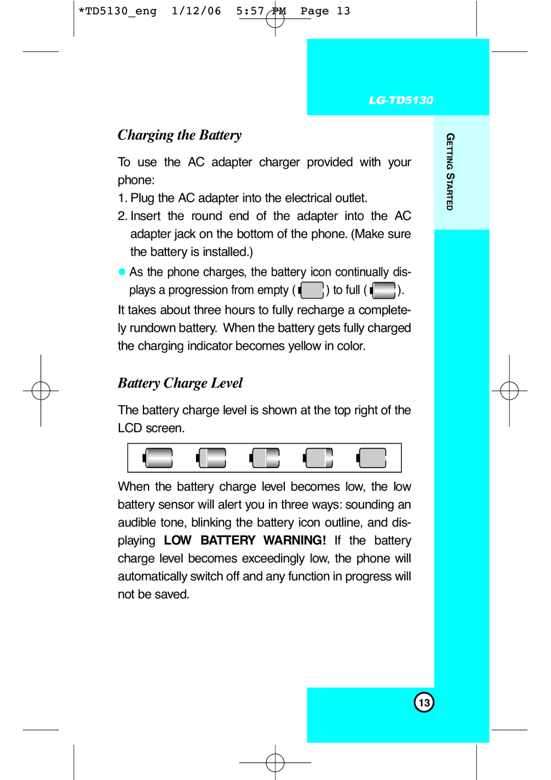 LG Electronics TD5130 manual Charging the Battery, Battery Charge Level 