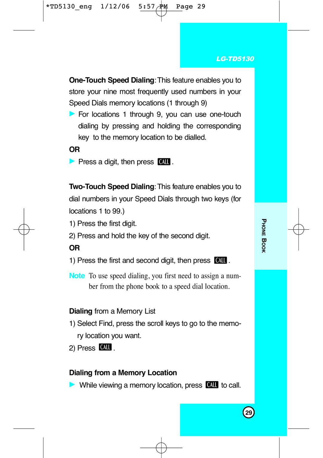 LG Electronics TD5130 manual Dialing from a Memory Location 