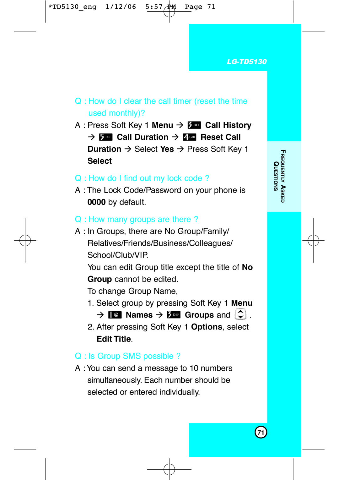 LG Electronics TD5130 manual How do I clear the call timer reset the time used monthly? 