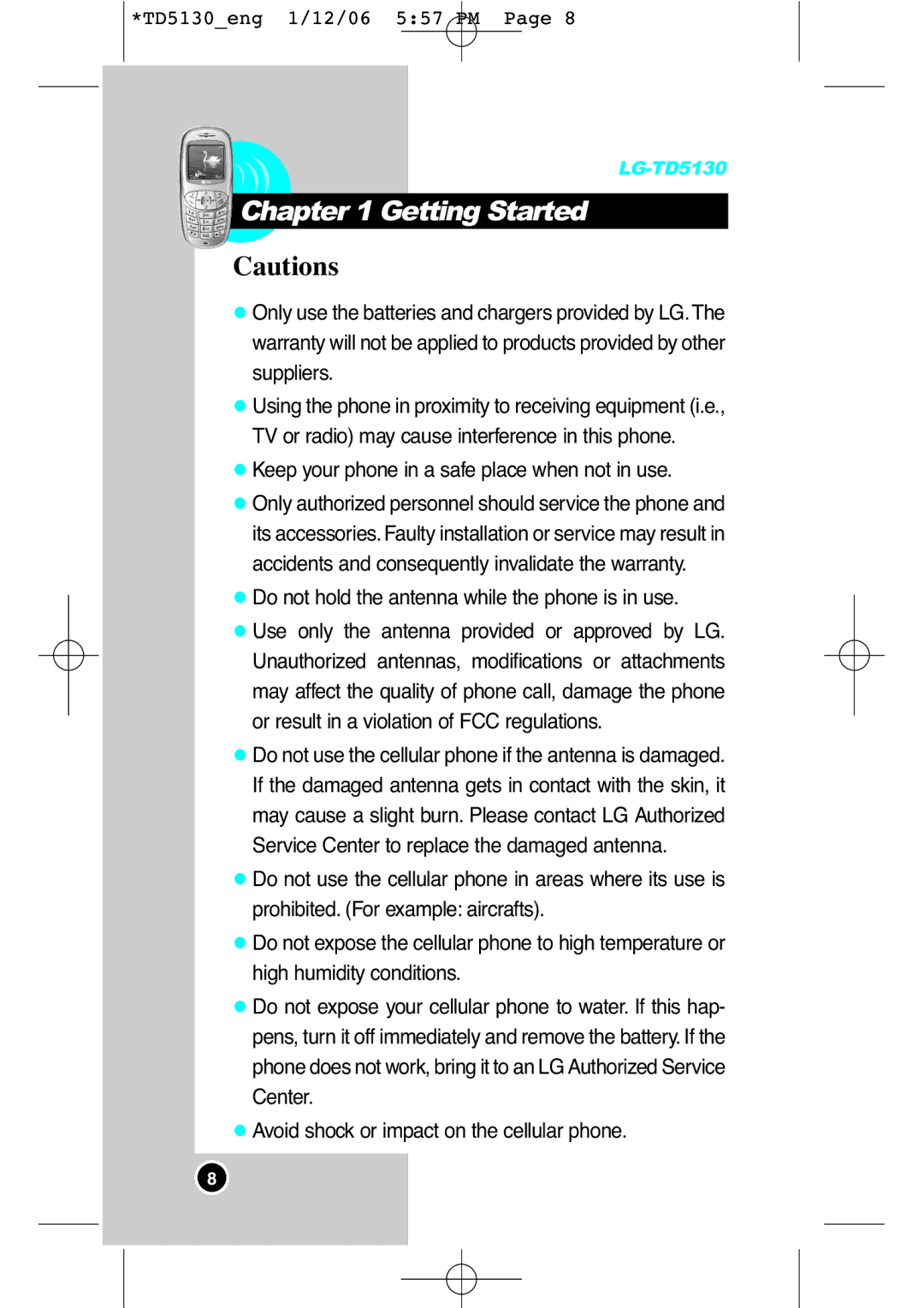 LG Electronics TD5130 manual Getting Started, Keep your phone in a safe place when not in use 