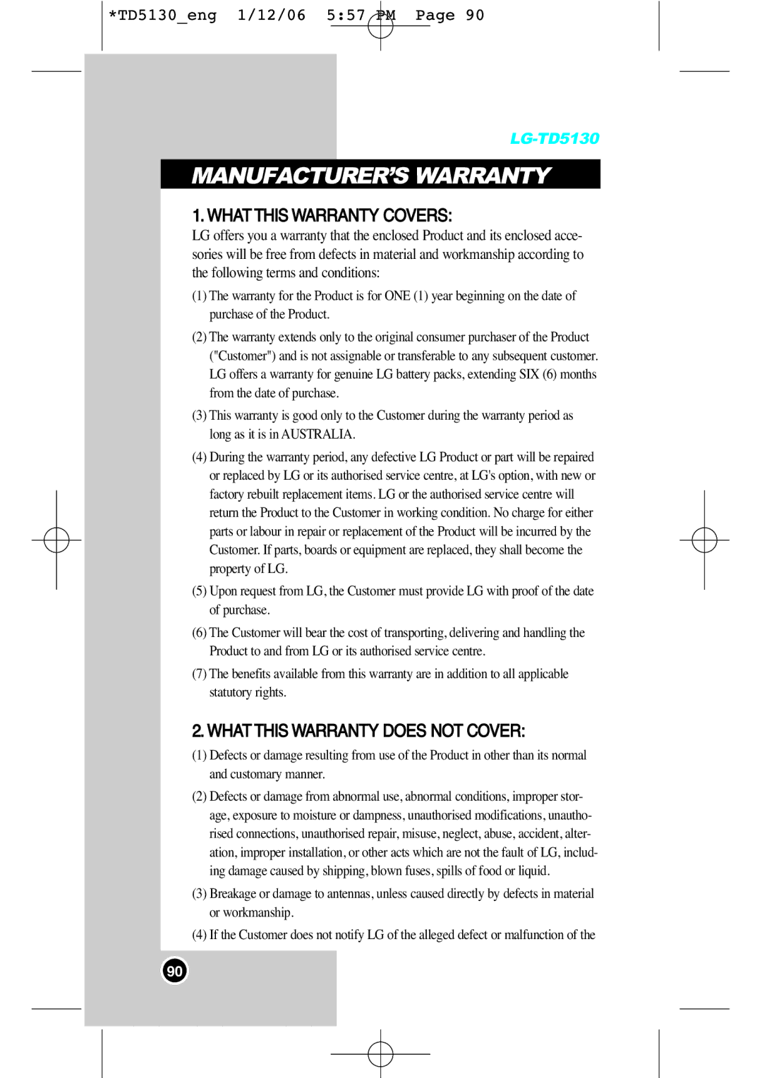 LG Electronics TD5130 manual MANUFACTURER’S Warranty 