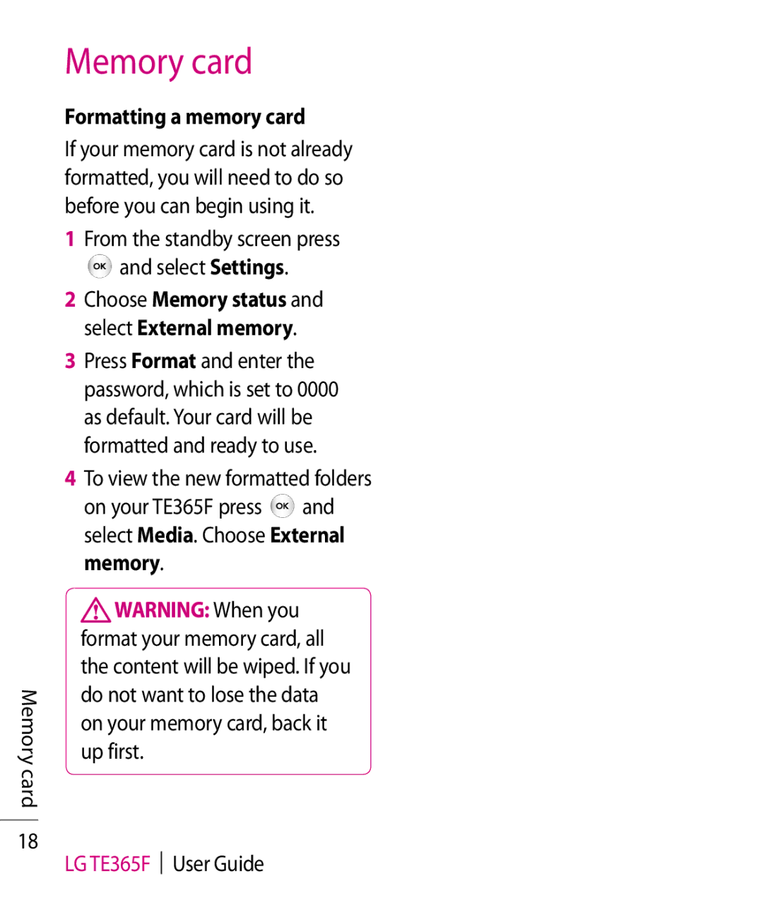 LG Electronics TE365F manual Formatting a memory card, From the standby screen press Select Settings 