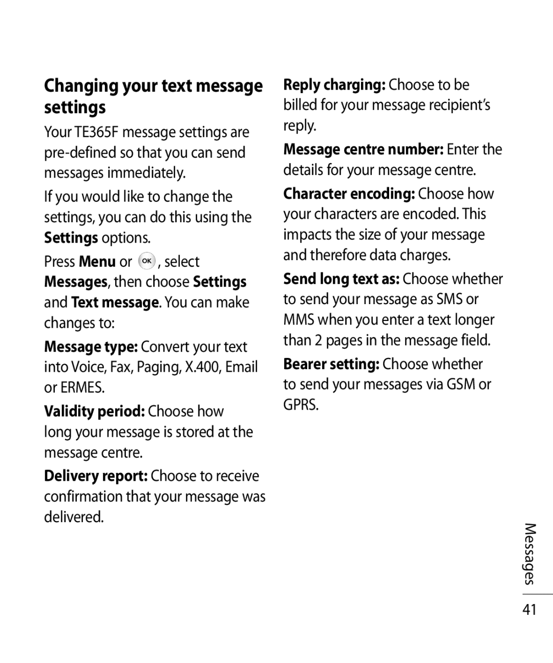 LG Electronics TE365F manual Changing your text message settings, Billed for your message recipient’s reply 