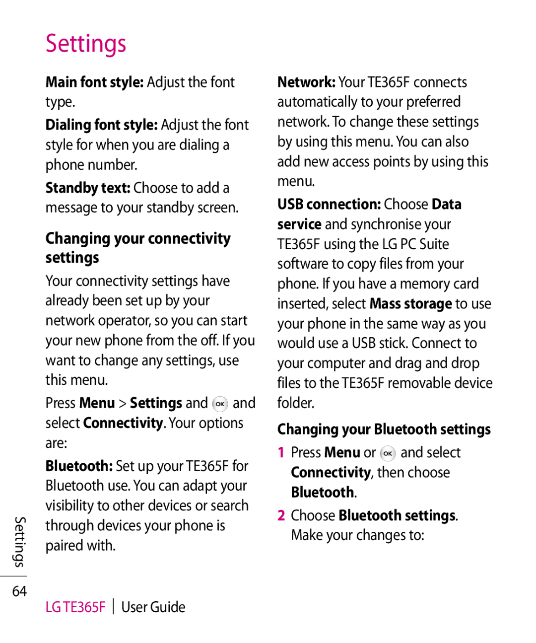 LG Electronics manual Changing your connectivity settings, This menu, Are, Paired with LG TE365F User Guide 