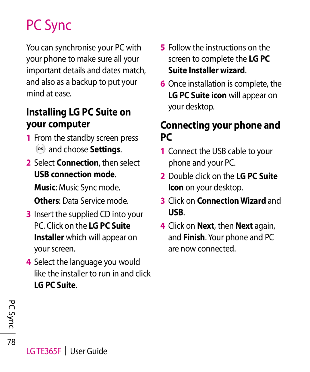 LG Electronics TE365F manual PC Sync, Connecting your phone, Installing LG PC Suite on your computer 