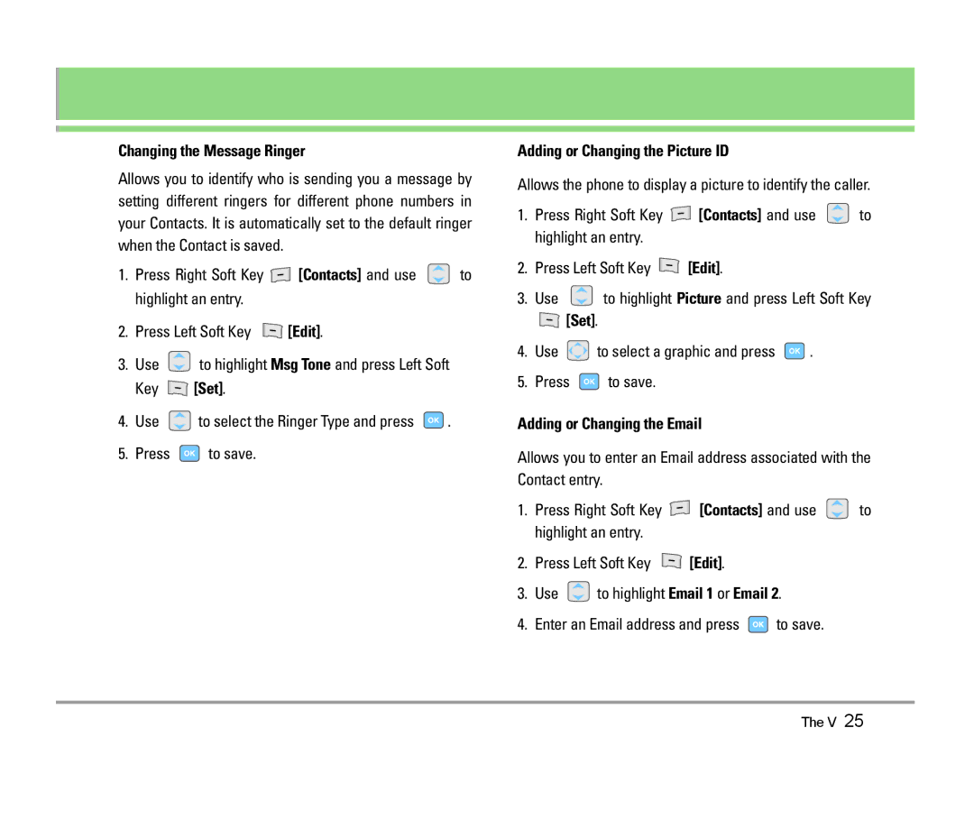 LG Electronics The V Changing the Message Ringer, Key Set, Adding or Changing the Picture ID, Adding or Changing the Email 