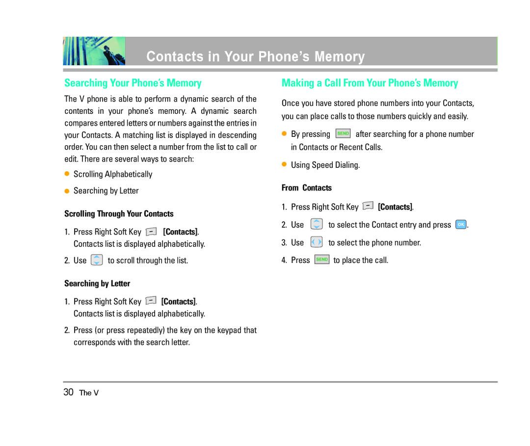 LG Electronics The V manual Searching Your Phone’s Memory, Making a Call From Your Phone’s Memory, Searching by Letter 