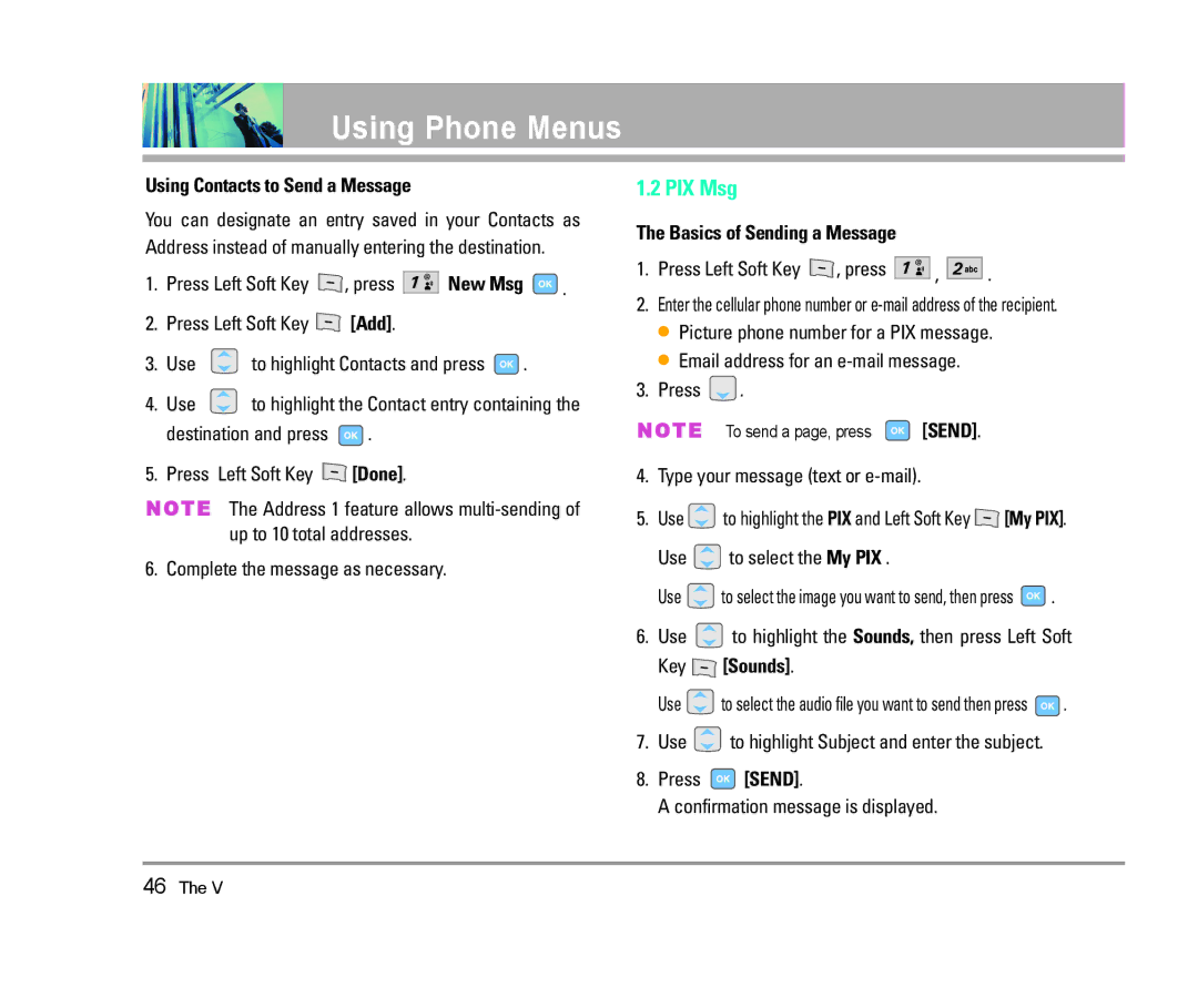 LG Electronics The V manual Using Contacts to Send a Message, Use to select the My PIX, Key Sounds 