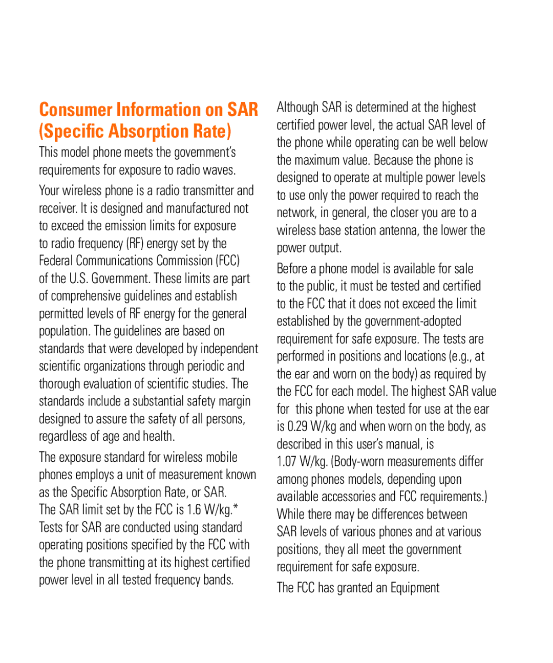 LG Electronics Thrill4GUnlocked Consumer Information on SAR Speciﬁc Absorption Rate, FCC has granted an Equipment 