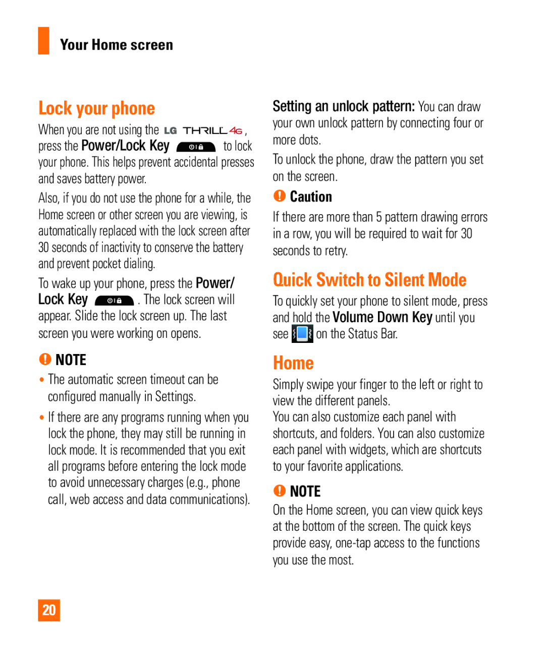 LG Electronics Thrill4GUnlocked user manual Lock your phone, Quick Switch to Silent Mode, Your Home screen 