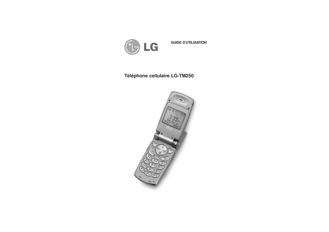 LG Electronics manual Téléphone cellulaire LG-TM250 