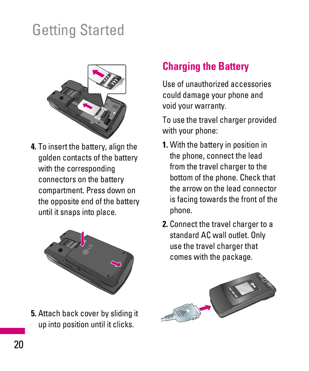 LG Electronics TU500F manual Getting Started, Charging the Battery, Until it snaps into place 