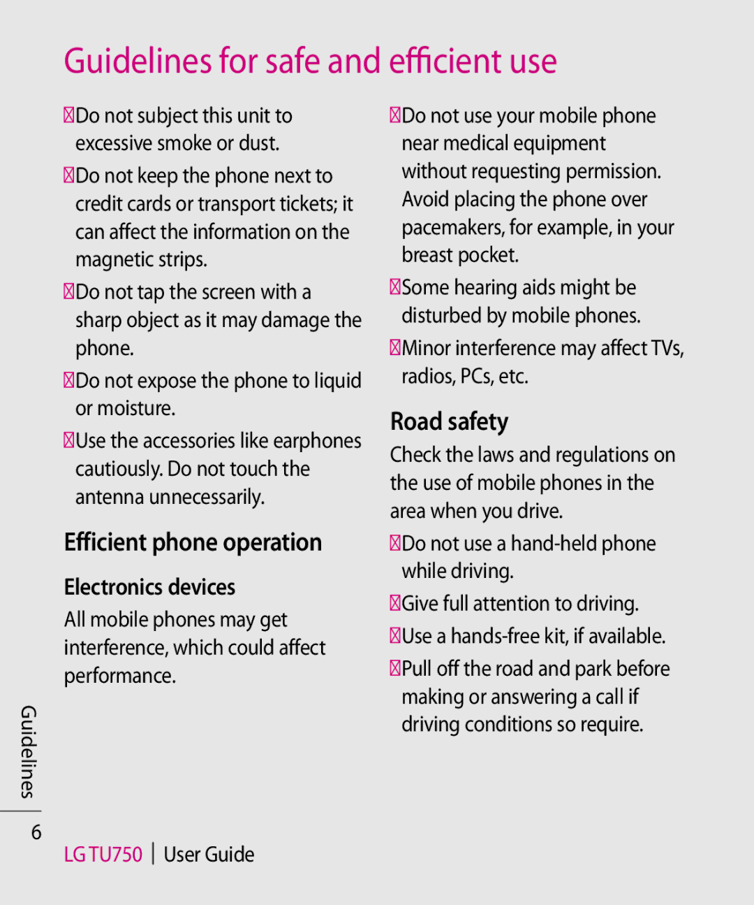 LG Electronics TU750 manual Efficient phone operation, Road safety, Electronics devices 