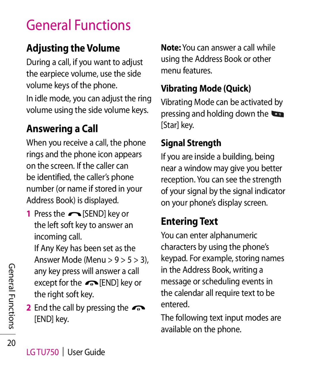 LG Electronics TU750 manual Adjusting the Volume, Answering a Call, Entering Text, Vibrating Mode Quick, Signal Strength 