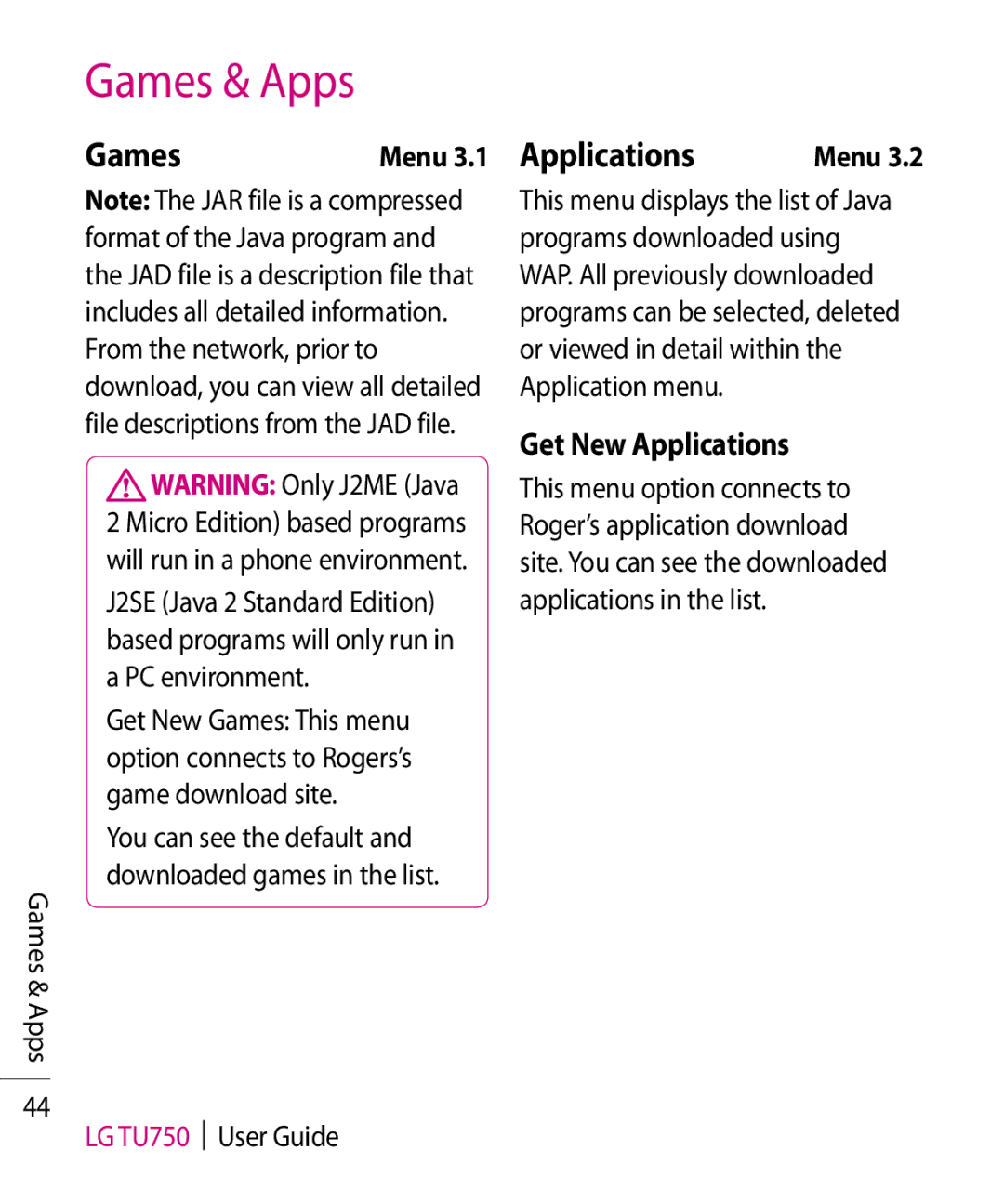 LG Electronics manual Get New Applications, Games & Apps LG TU750 User Guide 