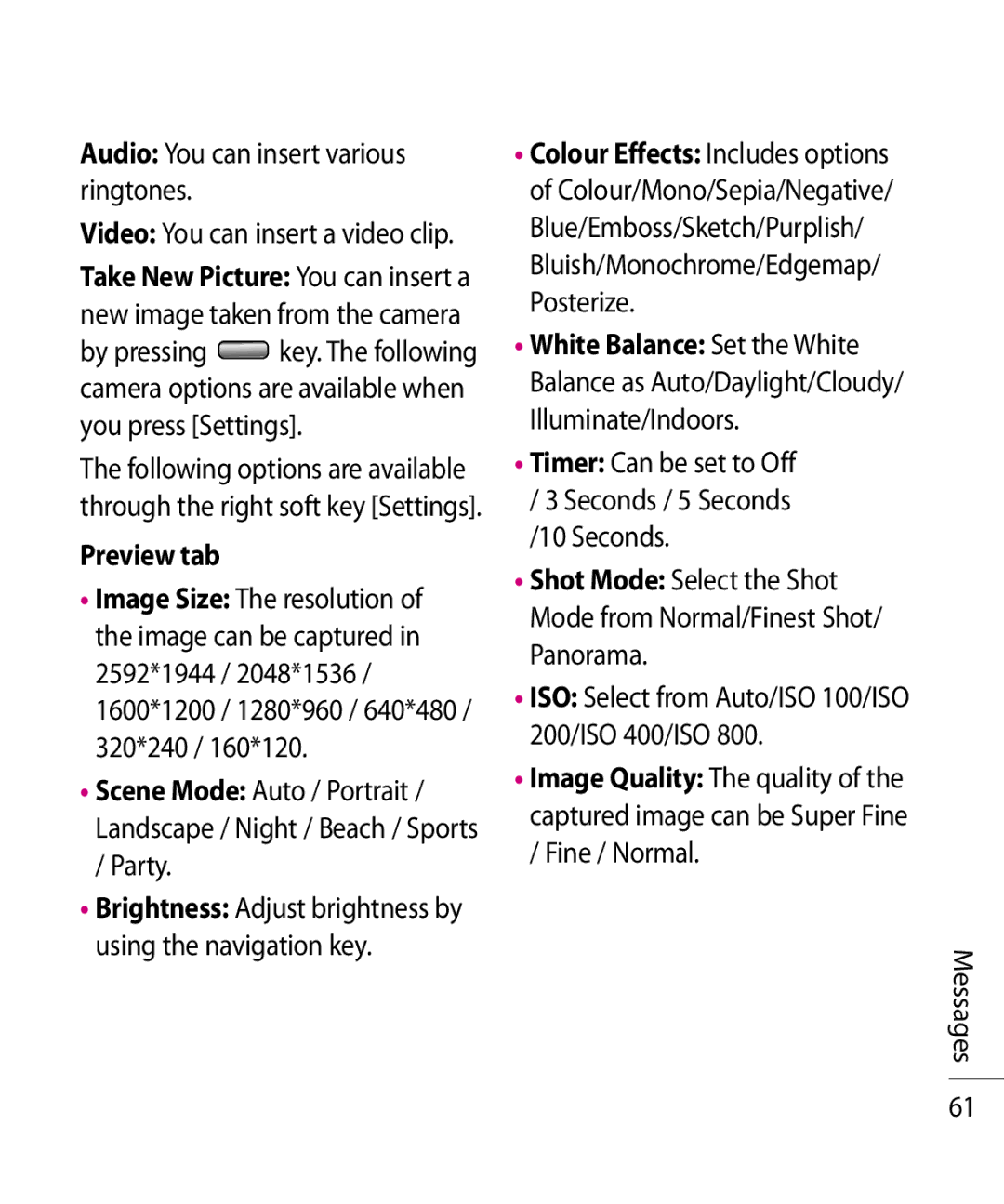 LG Electronics TU750 Audio You can insert various ringtones, Seconds, ISO Select from Auto/ISO 100/ISO 200/ISO 400/ISO 