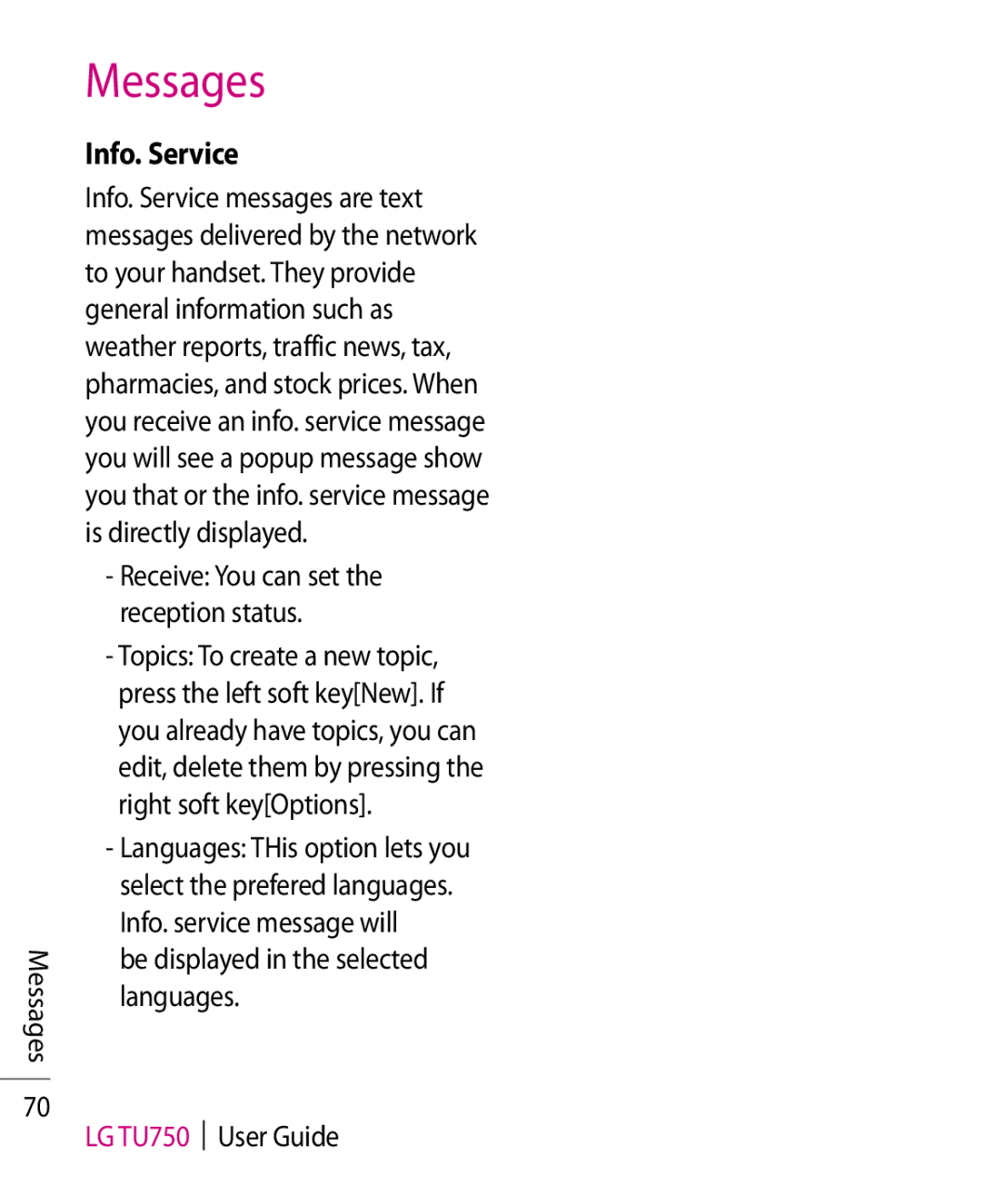 LG Electronics TU750 manual Info. Service, Receive You can set the reception status 