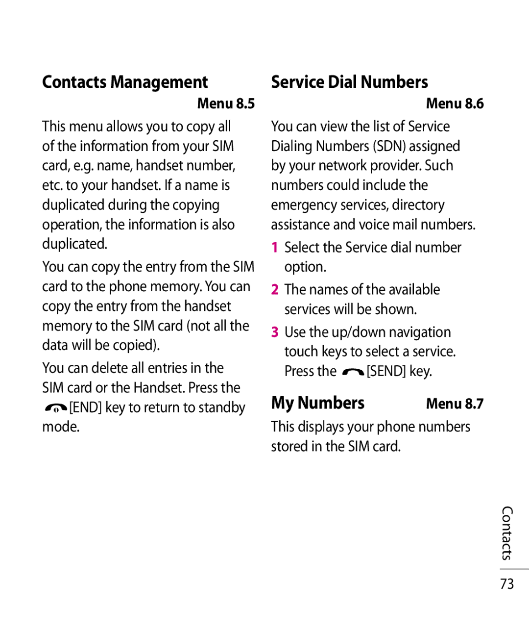 LG Electronics TU750 manual Contacts Management Service Dial Numbers, My Numbers, Select the Service dial number option 