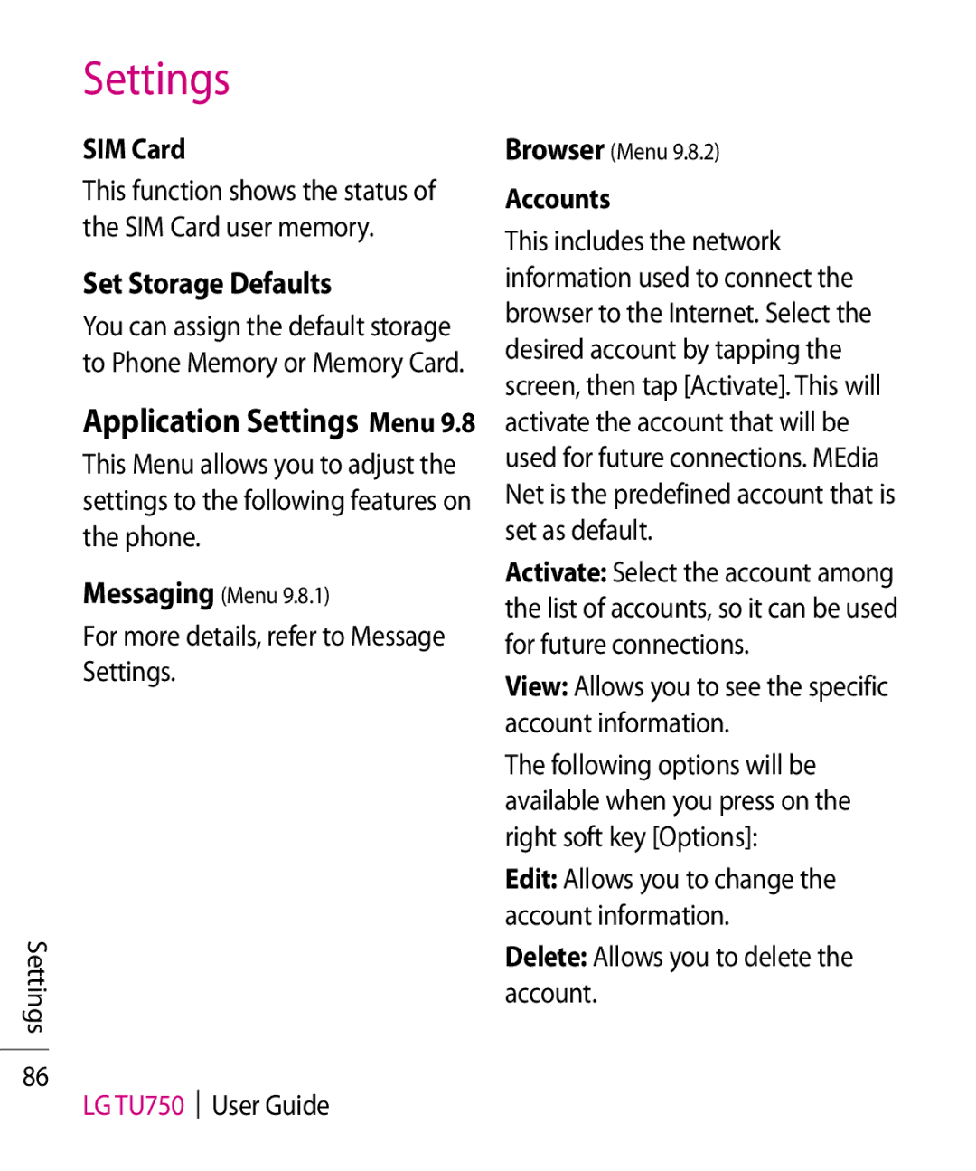 LG Electronics TU750 manual Set Storage Defaults, Application Settings Menu, SIM Card, Accounts 
