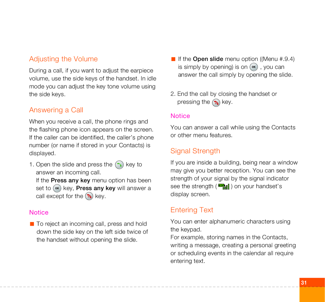 LG Electronics U400 manual Adjusting the Volume, Answering a Call, Signal Strength, Entering Text 
