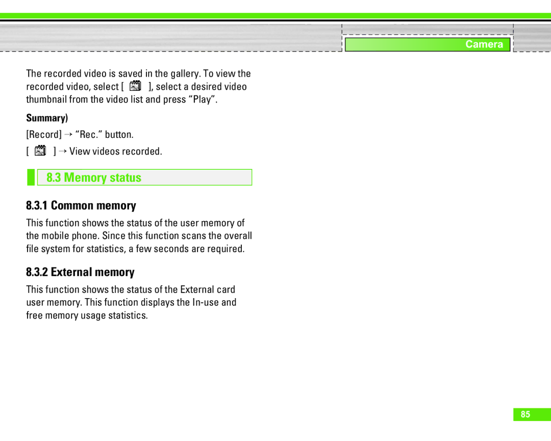 LG Electronics U8290 manual Memory status, Common memory, External memory, Recorded video is saved in the gallery. To view 