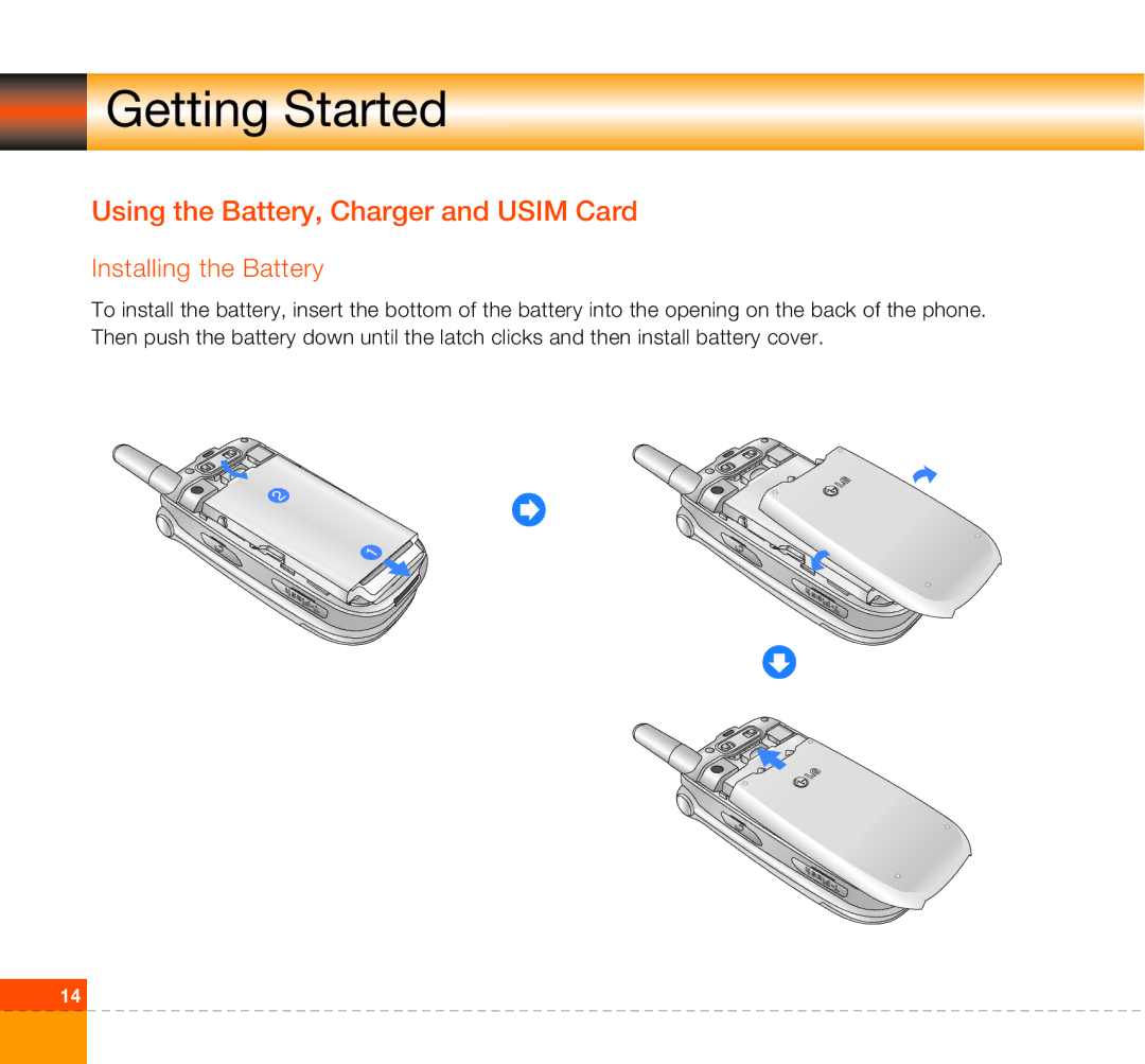 LG Electronics U8360 manual Getting Started, Using the Battery, Charger and Usim Card, Installing the Battery 