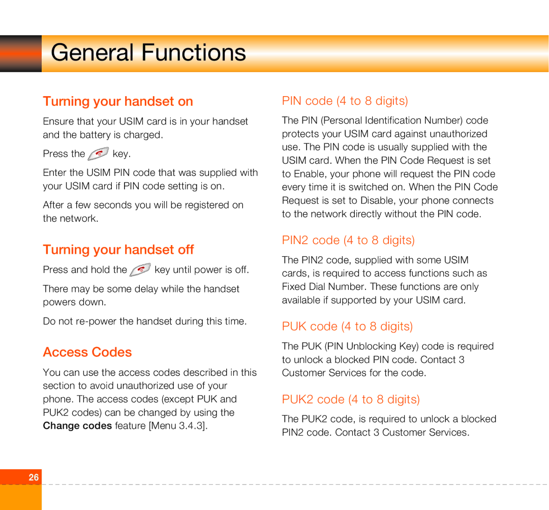 LG Electronics U8360 manual General Functions, Turning your handset on, Turning your handset off, Access Codes 