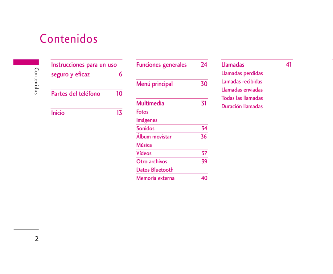 LG Electronics U8500 manual Contenidos, Seguro y eficaz, Partes del teléfono Inicio, Menú principal Multimedia, Llamadas 